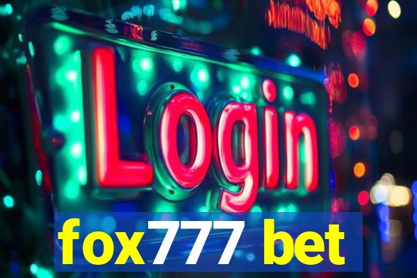 fox777 bet